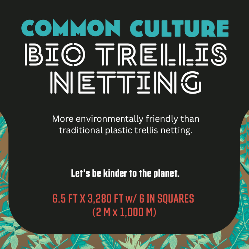 Common Culture Bio Trellis Netting Bulk Roll 6.5 ft x 3,280 ft w/ 6in Squares.