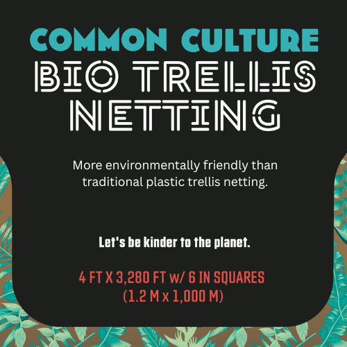 Common Culture Bio Trellis Netting Bulk Roll 4 ft x 3,280 ft w/ 6in Squares.